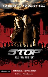 Descargar Stop: Sentimientos, noviazgo y sexo: Solo para atrevidos pdf, epub, ebook