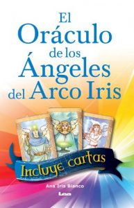 Descargar El oráculo de los ángeles del arco iris pdf, epub, ebook