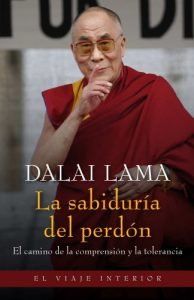 Descargar La sabiduría del perdón: El camino de la comprensión y la tolerancia pdf, epub, ebook