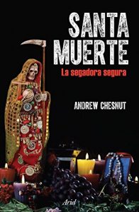 Descargar Santa Muerte: La segadora segura pdf, epub, ebook