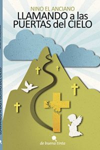 Descargar Llamando a las puertas del Cielo pdf, epub, ebook
