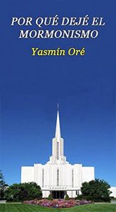 Descargar Por qué dejé el mormonismo pdf, epub, ebook