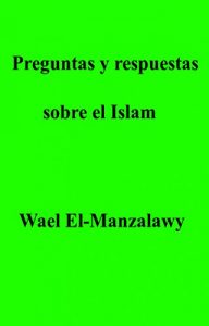 Descargar Preguntas y respuestas sobre el Islam pdf, epub, ebook