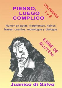 Descargar Pienso, luego Complico pdf, epub, ebook