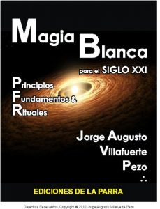 Descargar Magia Blanca para el siglo XXI pdf, epub, ebook