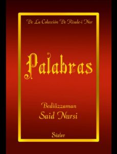 Descargar Palabras (La Colección Risale-i Nur en Español nº 9) pdf, epub, ebook