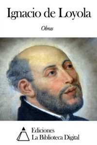 Descargar Obras de Ignacio de Loyola pdf, epub, ebook