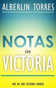 Descargar Notas de Victoria: ¿Cómo vivir en Victoria? Libro incluye 600 citas de motivación diaria pdf, epub, ebook