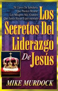 Descargar Los Secretos Del Liderazgo De Jesús pdf, epub, ebook