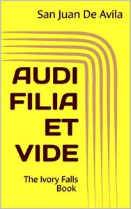 Descargar AUDI FILIA ET VIDE pdf, epub, ebook