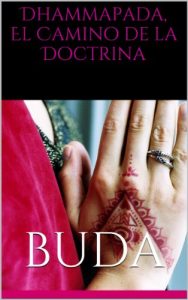 Descargar Dhammapada, El Camino de la Doctrina pdf, epub, ebook