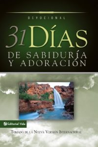 Descargar 31 días de sabiduría y adoración: Tomado de la Santa Biblia Nueva Versión Internacional pdf, epub, ebook