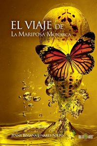 Descargar El viaje de la mariposa monarca pdf, epub, ebook