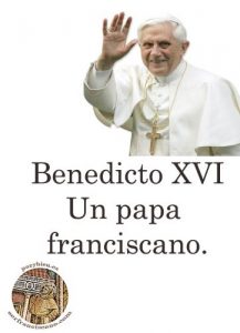 Descargar Benedicto XVI, un papa franciscano. pdf, epub, ebook