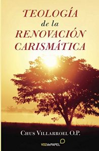 Descargar Teología de la Renovación Carismática pdf, epub, ebook
