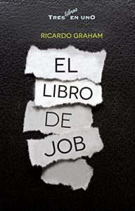 Descargar El libro de Job: Tres en uno – 4to Trimestre 2016 pdf, epub, ebook