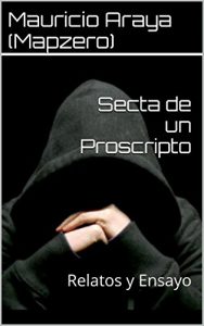 Descargar Secta de un Proscripto: Relatos y Ensayo pdf, epub, ebook