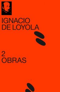 Descargar 2 Obras de Ignacio de Loyola pdf, epub, ebook