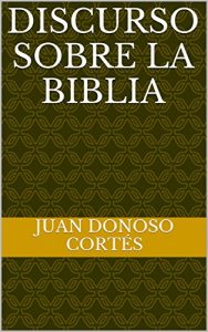 Descargar Discurso sobre la Biblia pdf, epub, ebook