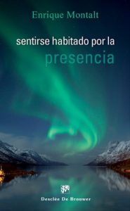 Descargar Sentirse habitado por la presencia: 115 (Caminos) pdf, epub, ebook