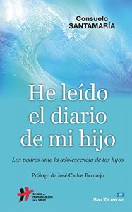 Descargar HE LEÍDO EL DIARIO DE MI HIJO. Los padres ante la adolescencia de los hijos (Proyecto) pdf, epub, ebook