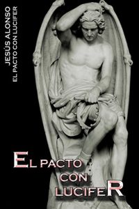 Descargar El Pacto con Lucifer pdf, epub, ebook