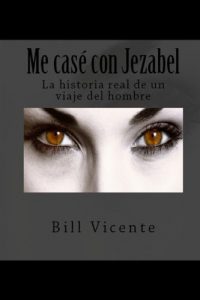 Descargar Me casé con Jezabel pdf, epub, ebook