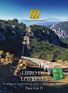 Descargar La Biblia de Wiedmann – Libros de los Reyes: La Biblia ilustrada más larga del mundo pdf, epub, ebook