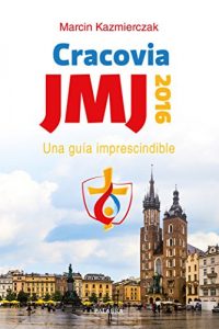 Descargar JMJ Cracovia 2016 (dBolsillo) pdf, epub, ebook