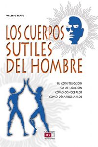 Descargar Los cuerpos sutiles del hombre pdf, epub, ebook