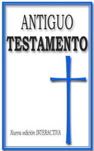 Descargar Antiguo Testamento (Libros Sagrados Interactivos) pdf, epub, ebook