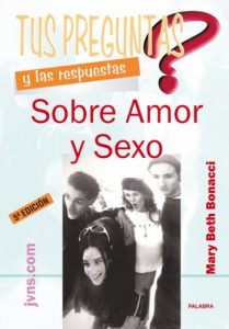 Descargar Tus preguntas y las respuestas sobre amor y sexo (Educom) pdf, epub, ebook