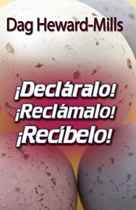 Descargar ¡Decláralo! ¡Reclámalo! ¡Recíbelo! pdf, epub, ebook