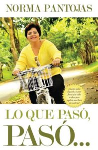 Descargar Lo que pasó, pasó…: ¡No pierdas tiempo mirando el pasado, enfócate en el presente y transforma tu vida hoy! pdf, epub, ebook