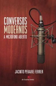Descargar Conversos modernos a micrófono abierto pdf, epub, ebook