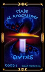 Descargar VIAJE AL APOCALIPSIS OVNIS pdf, epub, ebook