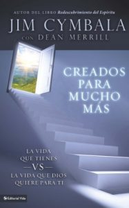 Descargar Creados para mucho más: La vida que tienes vs la vida que Dios quiere para ti pdf, epub, ebook