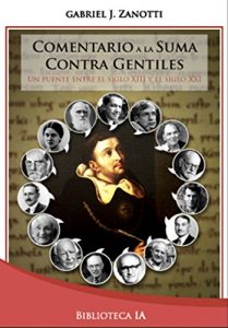 Descargar Comentario a la Suma Contra Gentiles: Un puente entre el siglo XIII y el siglo XXI (Biblioteca Instituto Acton nº 12) pdf, epub, ebook