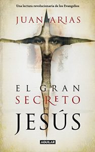 Descargar El gran secreto de Jesús pdf, epub, ebook