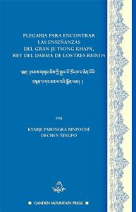Descargar PLEGARIA PARA ENCONTRAR LAS ENSEÑANZAS DEL GRAN JE TSONG KHAPA pdf, epub, ebook