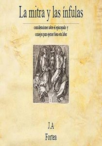 Descargar La mitra y las ínfulas pdf, epub, ebook