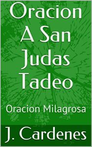 Descargar Oracion a San Judas Tadeo: Oracion Milagrosa pdf, epub, ebook