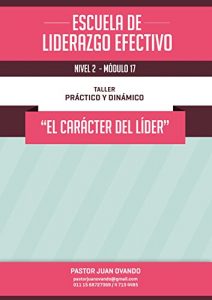 Descargar El Carácter del Lider pdf, epub, ebook