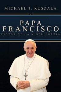 Descargar Papa Francisco: Pastor de la Misericordia pdf, epub, ebook