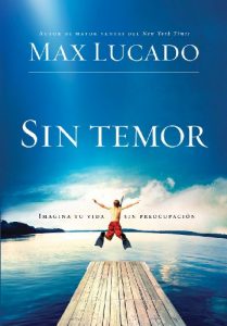 Descargar Sin Temor: Imagina tu vida sin preocupación pdf, epub, ebook