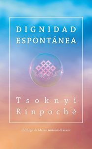 Descargar Dignidad espontánea pdf, epub, ebook
