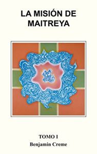 Descargar La Misión de Maitreya, Tomo I pdf, epub, ebook