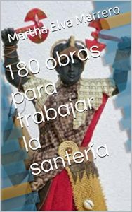 Descargar 180 obras para trabajar la santería pdf, epub, ebook