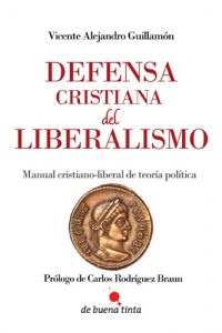 Descargar Defensa cristiana del liberalismo pdf, epub, ebook