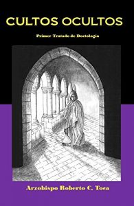 Descargar Cultos Ocultos: Primer Tratado de Doctología pdf, epub, ebook